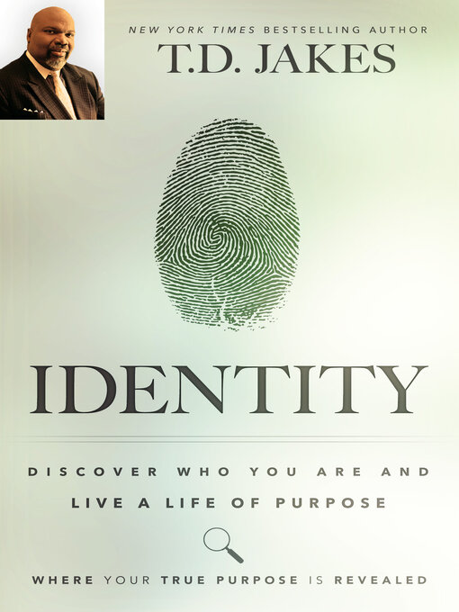 Title details for Identity by T. D. Jakes - Available